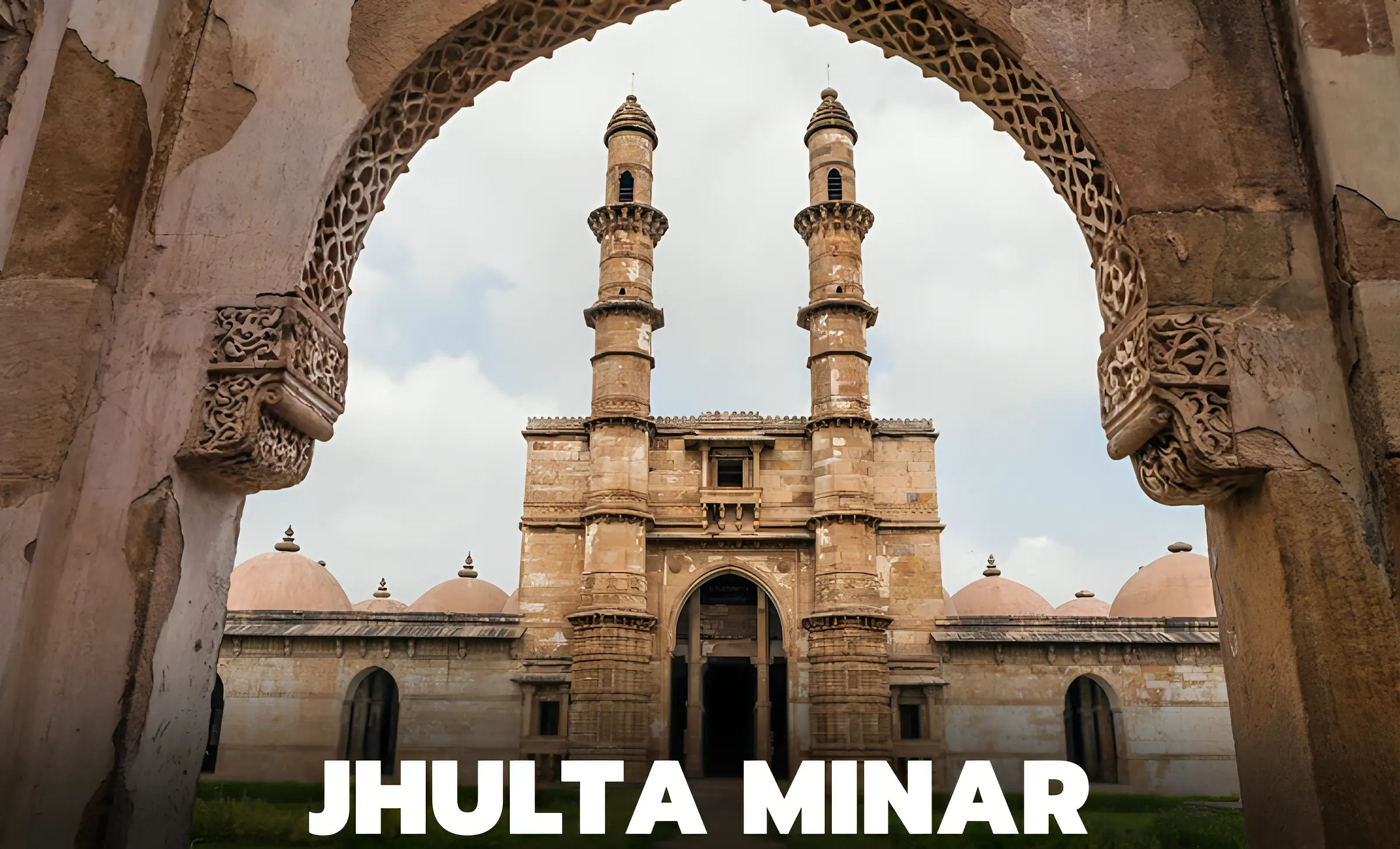 Ahmedabad me Ghumne ki Jagah Jhulta Minar